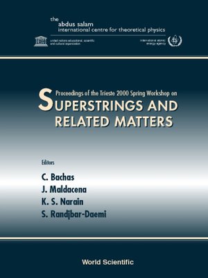 cover image of Superstrings & Related Matters, Procs of the Trieste 2000 Spring Workshop
